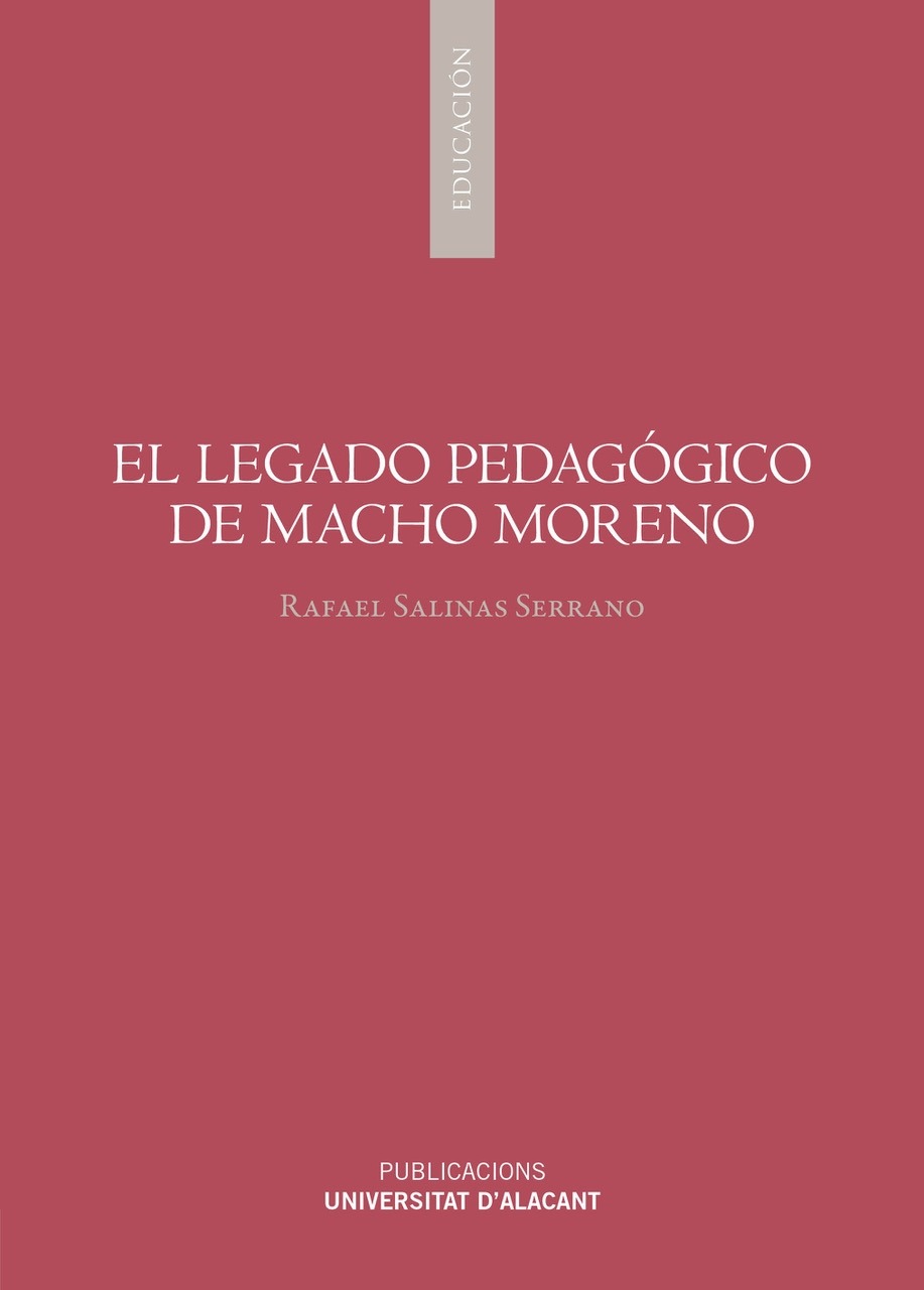 El legado pedagógico de Macho Moreno. 9788497178051