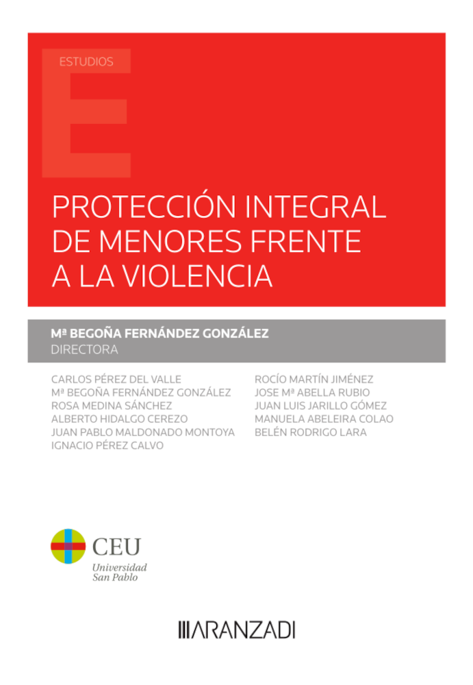 Protección integral de menores frente a la violencia. 9788411248136
