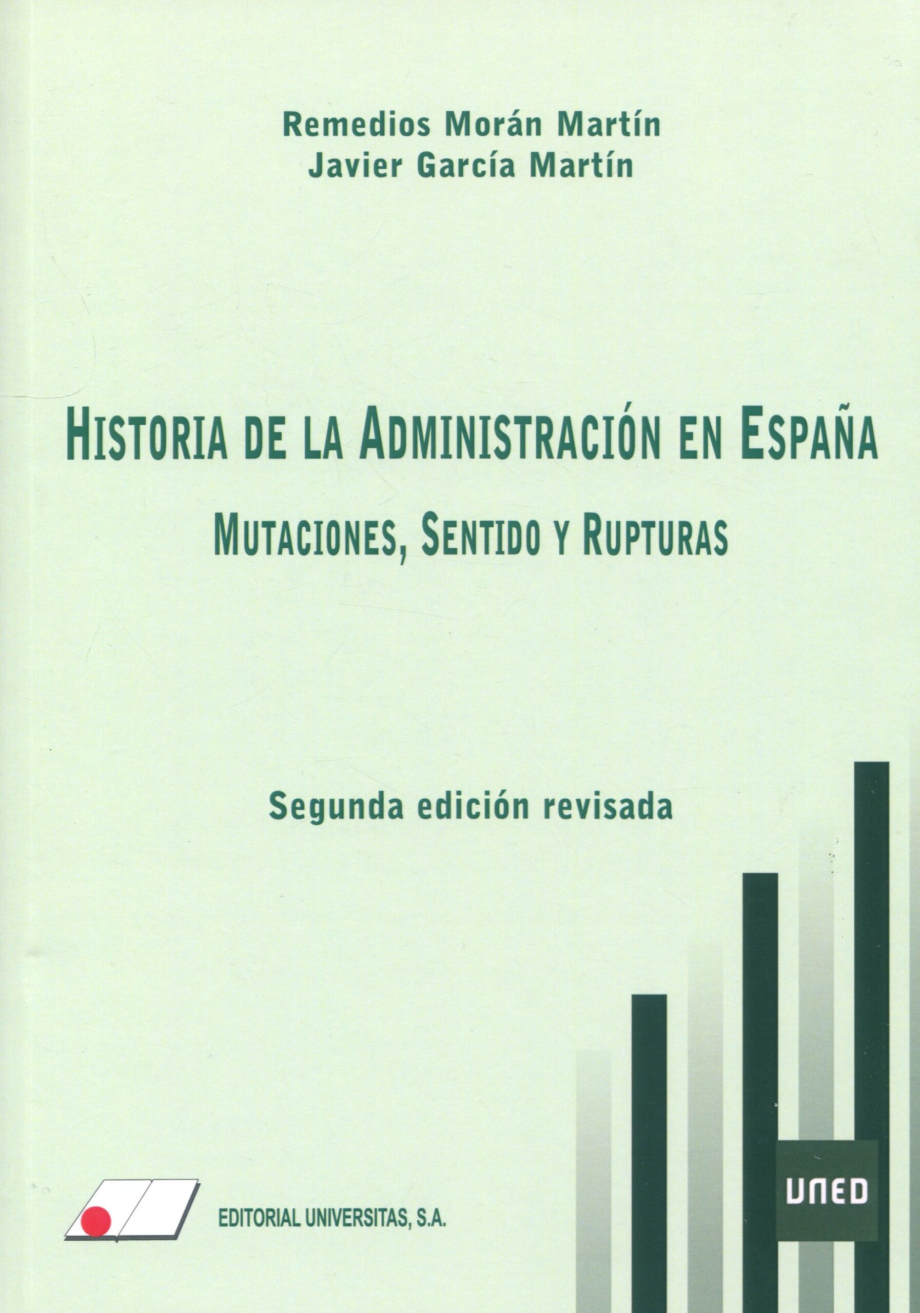 Historia de la Administración en España. 9788479914844