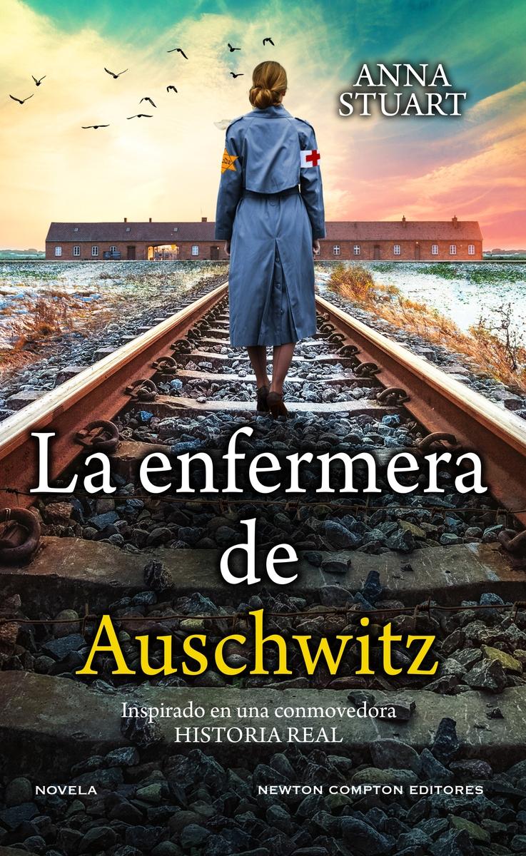 La enfermera de Auschwitz. 9788419620026