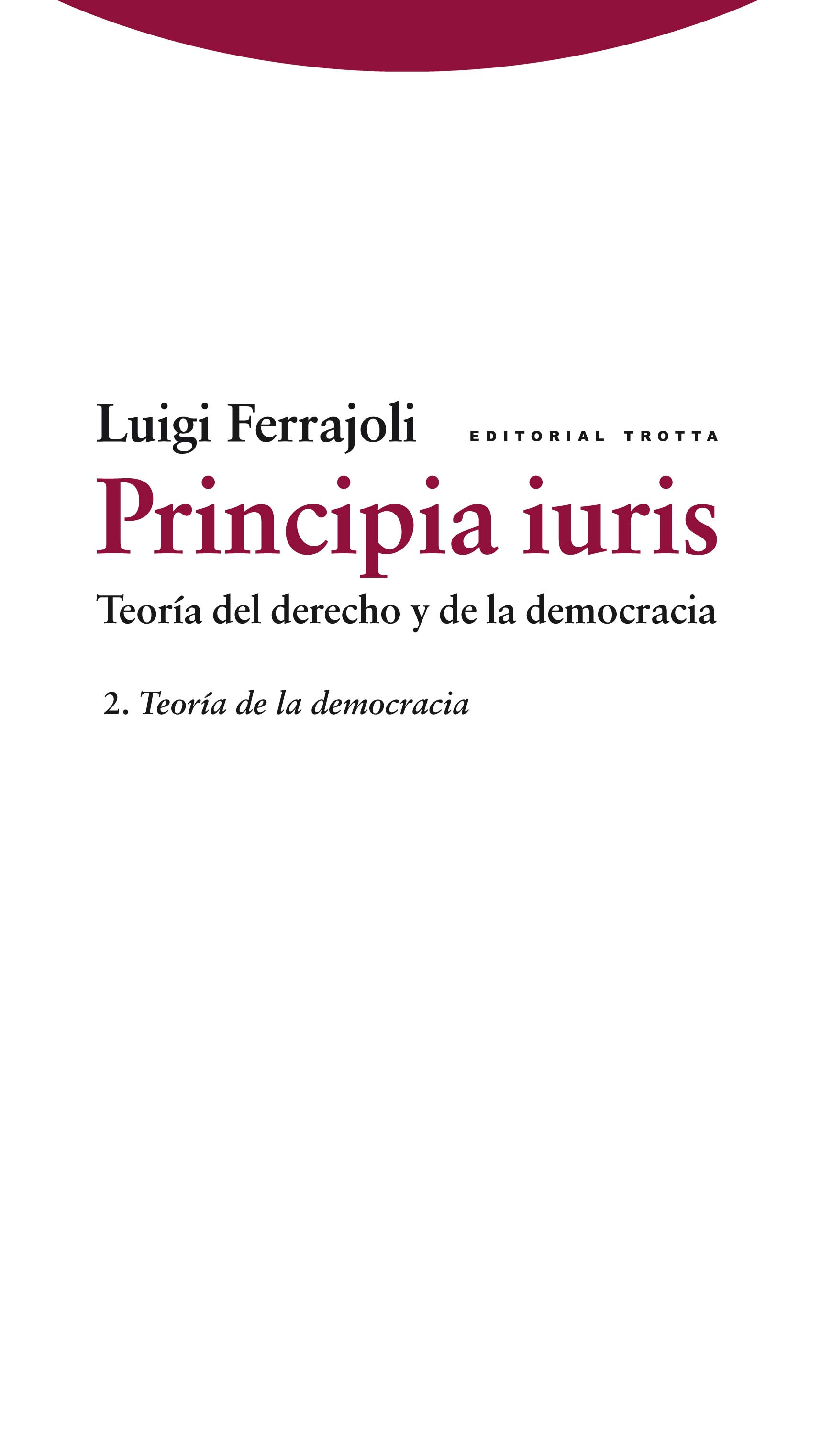 Principia Iuris. 9788498791778