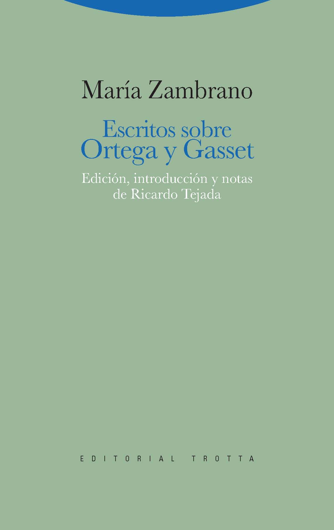 Escritos sobre Ortega. 9788498792232