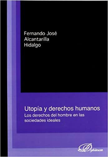 Utopía y Derechos Humanos. 9788498494495