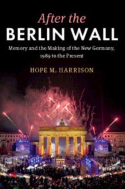After the Berlin Wall. 9781009013581