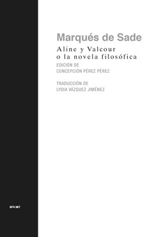 Aline y Valcour, o la novela filosófica. 9788446053033