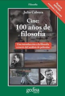 Cine: 100 años de Filosofía. 9788497849203