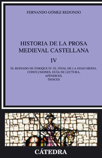 Historia de la prosa medieval castellana. 9788437623726