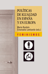 Políticas de igualdad en España y en Europa. 9788437623962