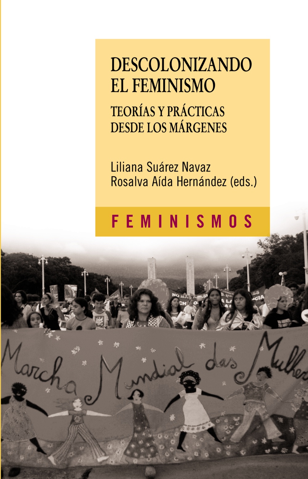 Descolonizando el feminismo. 9788437624693