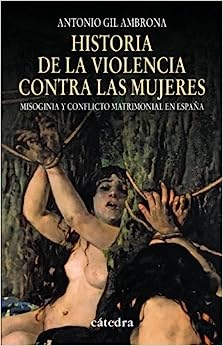 Historia de la violencia contra las mujeres