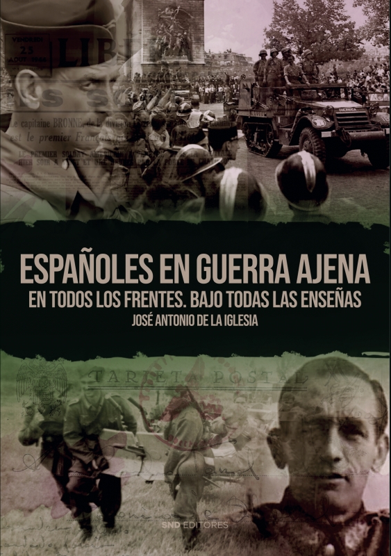 Españoles en guerra ajena. 9788418816949