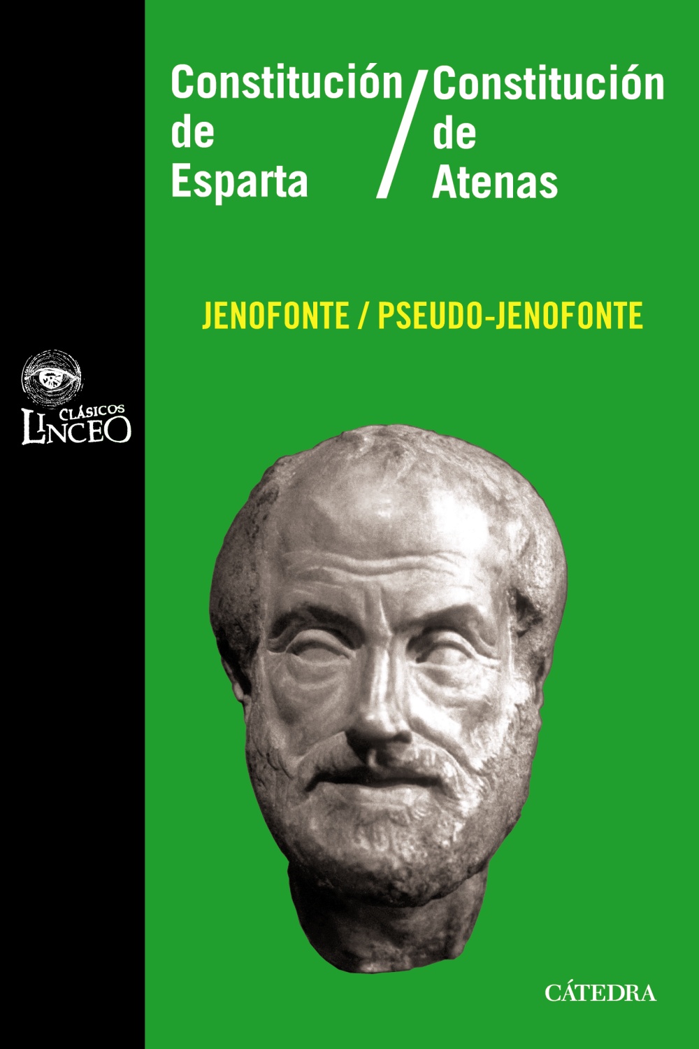 Constitución de Esparta / Jenofonte; Constitución de Atenas / Pseudo-Jenofonte. 9788437626048