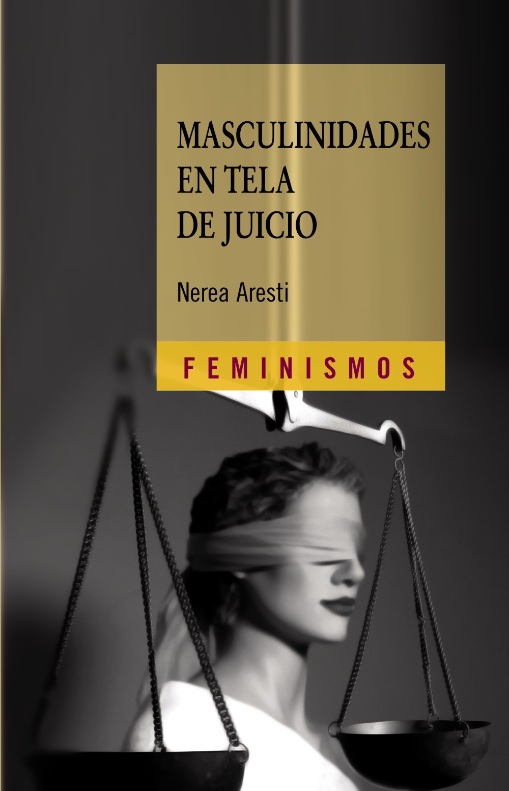 Masculinidades en tela de juicio. 9788437626406