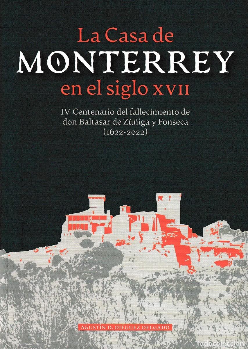 La Casa de Monterrey en el siglo XVII. 9788416643509