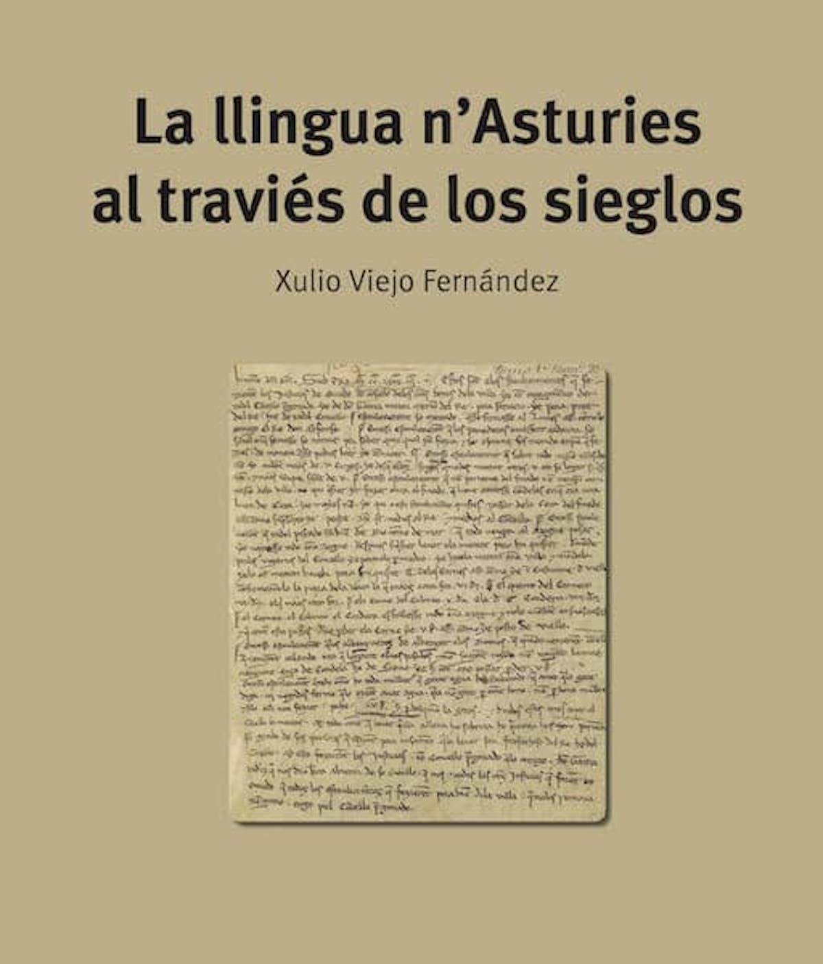 La llingua n'Asturies al traviés de los sieglos. 9788419525291
