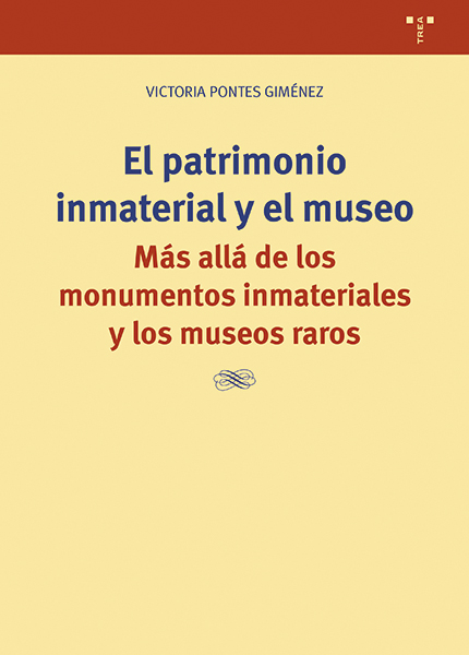 El patrimonio inmaterial y el museo. 9788419525352