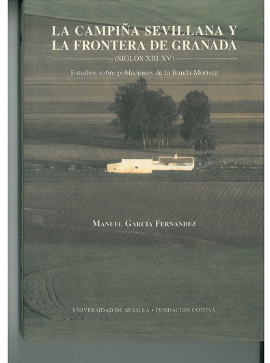 La campiña sevillana y la frontera de Granada