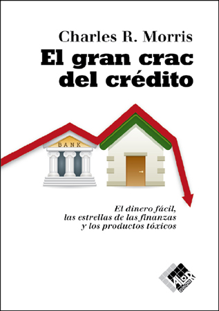 El Gran Crac del crédito. 9788493622640