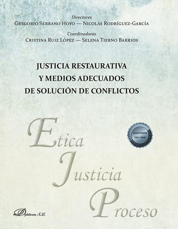 Justicia restaurativa y medios adecuados de solución de conflictos. 9788411228817