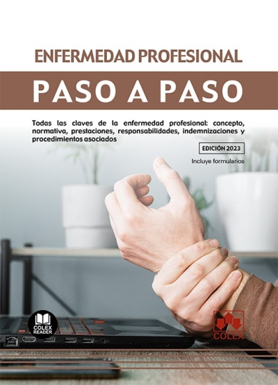 Enfermedad profesional. Paso a paso. 9788413598338