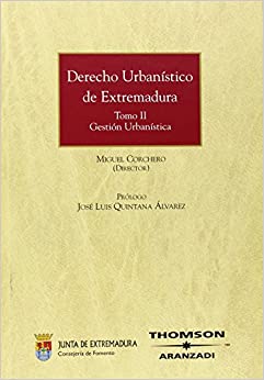 Derecho urbanístico de Extremadura. 9788483558102