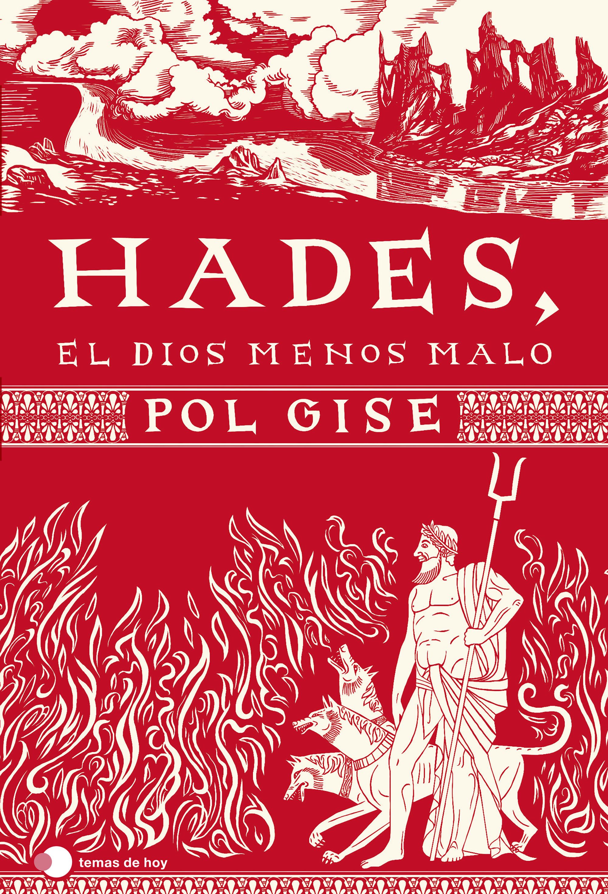 Hades, el dios menos malo. 9788499989549