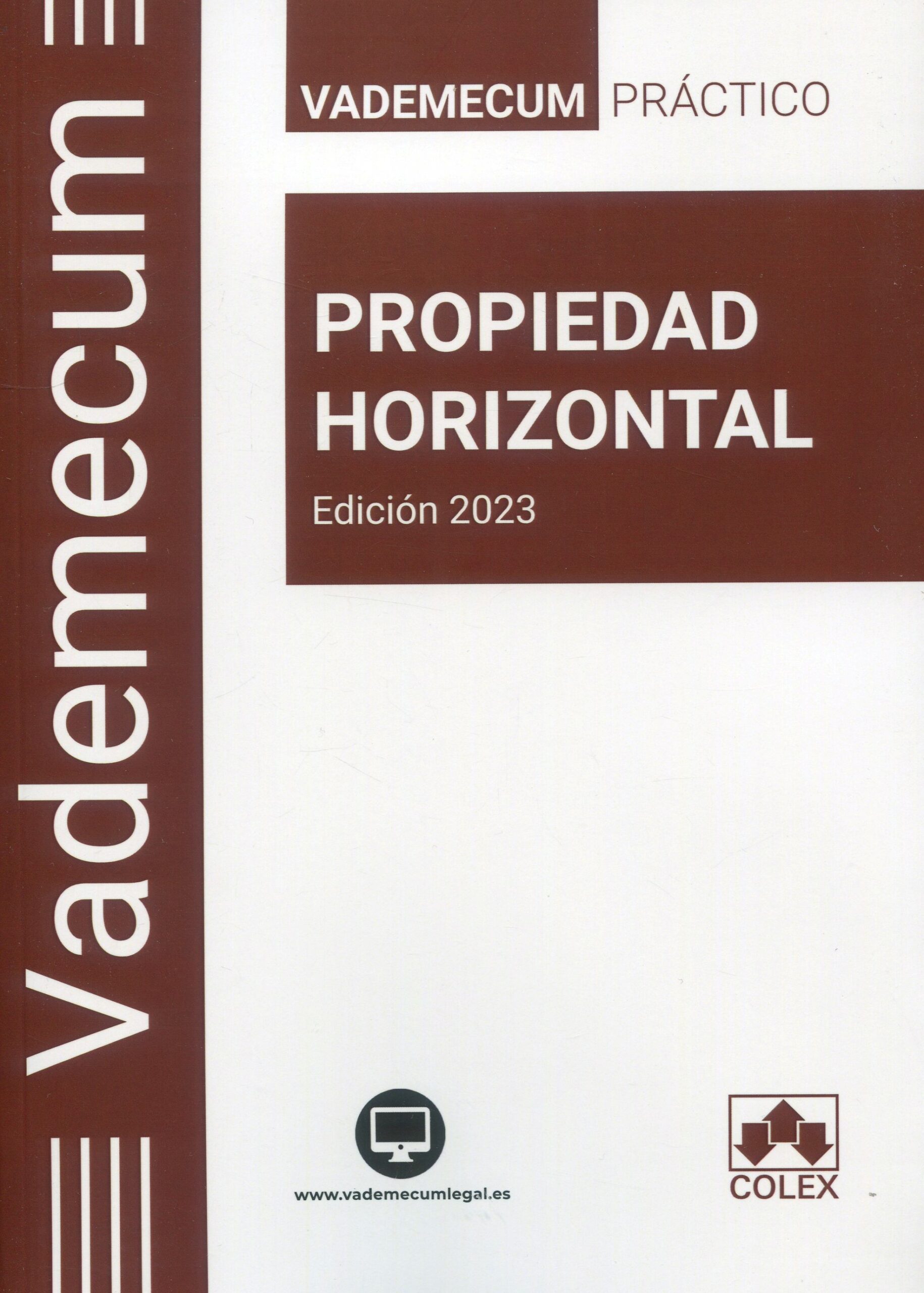 Vademecum Propiedad Horizontal 2023. 9788413597959
