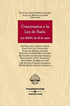 Comentarios a la Ley de suelo. 9788483555224