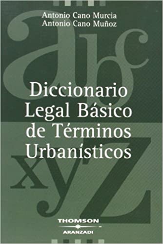 Diccionario legal básico de términos urbanísticos