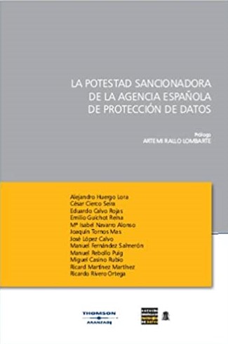 La potestad sancionadora de la Agencia Española de Protección de Datos. 9788483558942