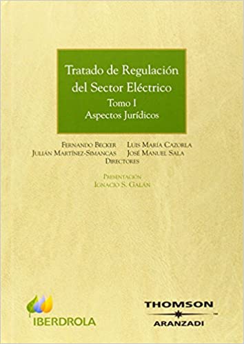 Tratado de regulación del sector eléctrico. 9788483559024