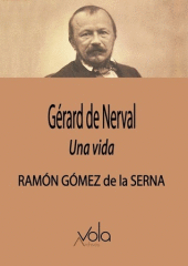 Gérard de Nerval. 9788412484243