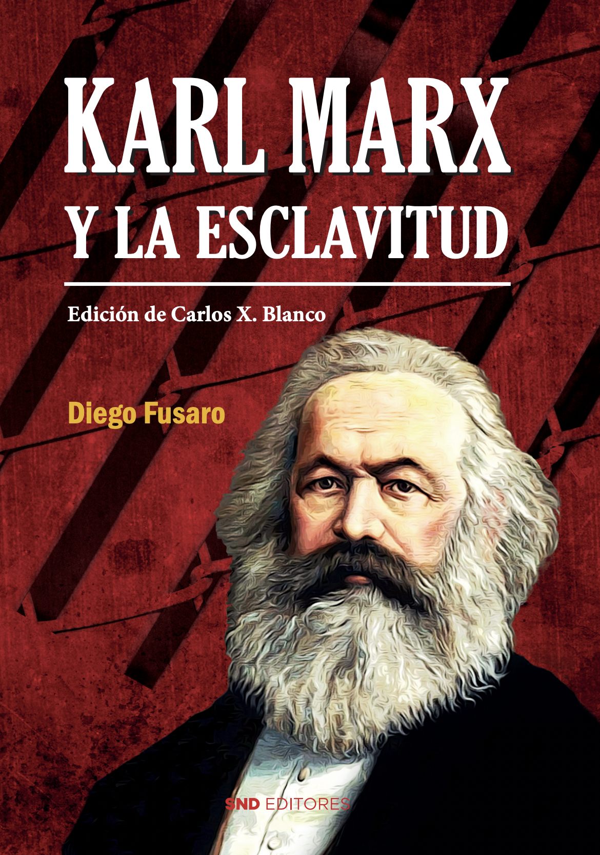 Karl Marx y la esclavitud. 9788419764027