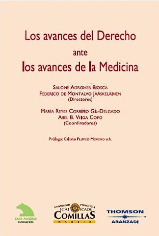 Los avances del Derecho ante los avances de la Medicina. 9788483558041