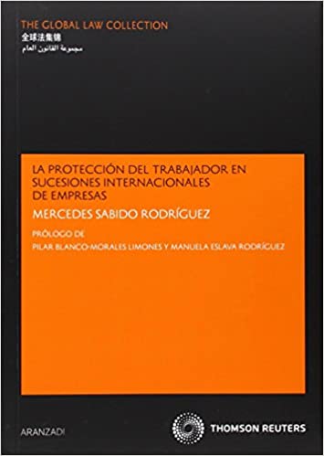 La protección del trabajador en sucesiones internacionales de empresas