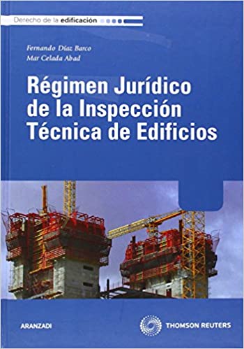 Régimen Jurídico de la Inspección Técnica de Edificios. 9788483559536