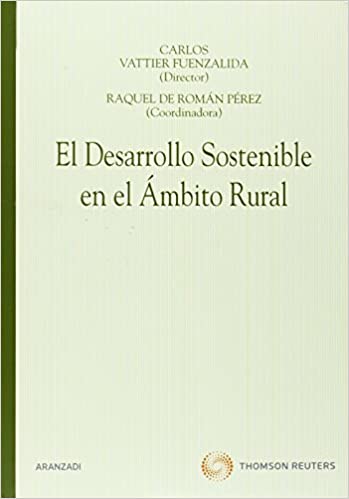 El desarrollo sostenible en el ámbito rural. 9788499031309