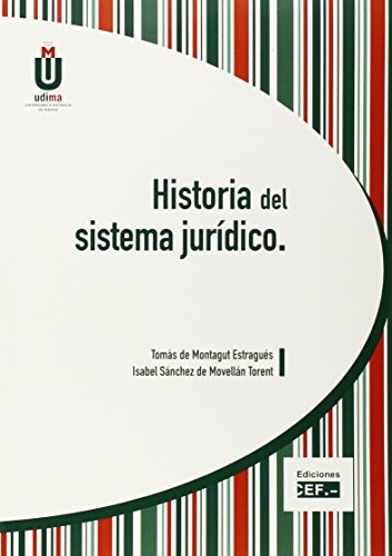 Historia del sistema jurídico. 9788445422830