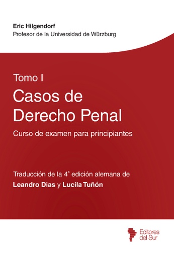 Casos de Derecho Penal. Tomo I