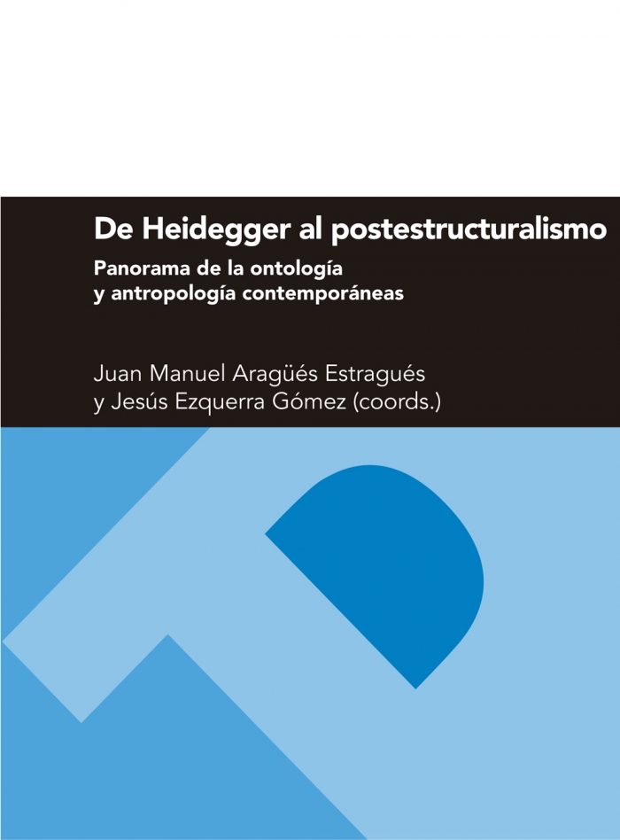 De Heidegger al postestructuralismo. 9788416028740