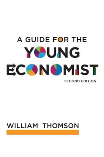 A Guide for the Young Economist. 9780262515894