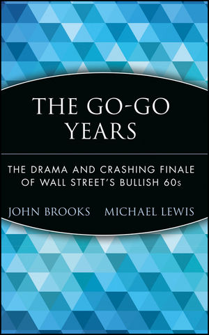 The Go-Go Years. 9780471357544