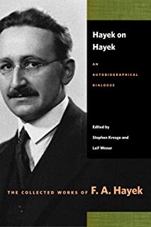Hayek on Hayek. 9780865977402