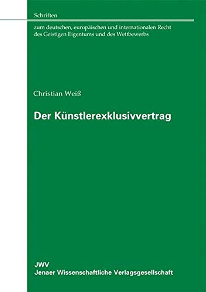 Der Künstlerexklusivvertrag. 9783866530942