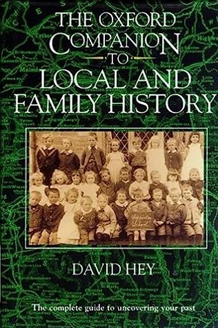 The Oxford Companion to local and family history