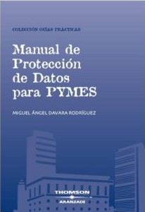 Manual de protección de datos para PYMES. 9788483556573