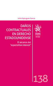 Daños contractuales en Derecho Estadounidense. 9788411300186