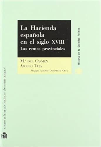 La Hacienda española en el siglo XVIII. 9788425912139