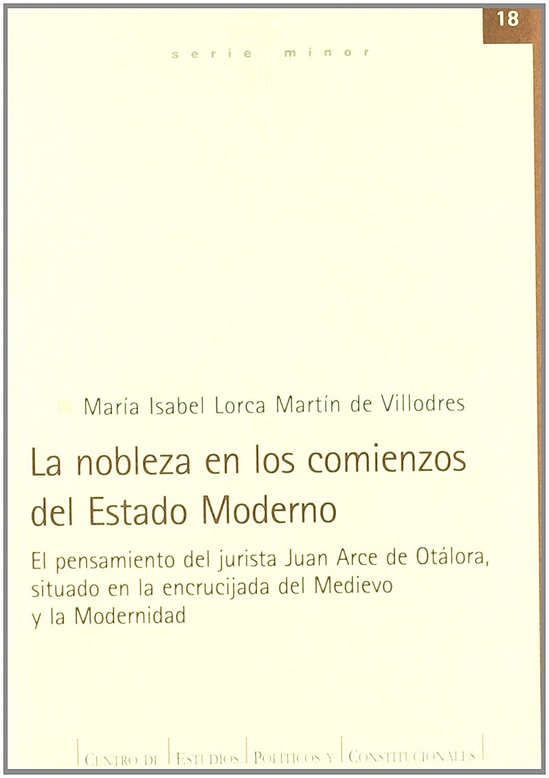 La nobleza en los comienzos del Estado Moderno