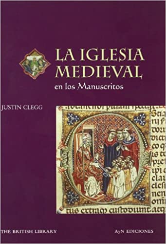 La Iglesia medieval en los manuscritos. 9788475067759